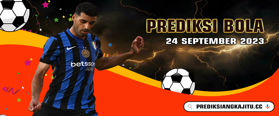 Prediksi Bola Sobatgaming 24-Sep-2023