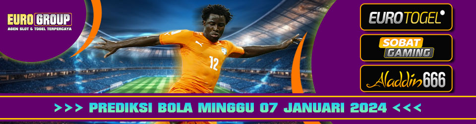 Prediksi Bola Eurogroup 07-Jan-2024