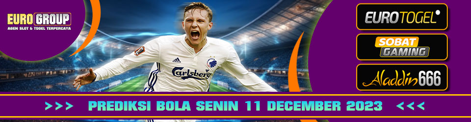 Prediksi Bola Parlay 11-Dec-2023 Euro Group