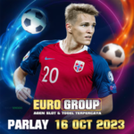 Prediksi Bola Parlay 16-Okt-2023 Euro Group