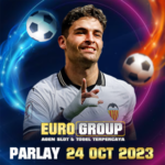 Prediksi Bola Parlay 24-Okt-2023 Euro Group