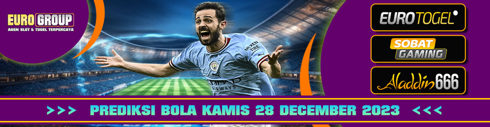 Prediksi Bola Parlay 28-Dec-2023 Euro Group