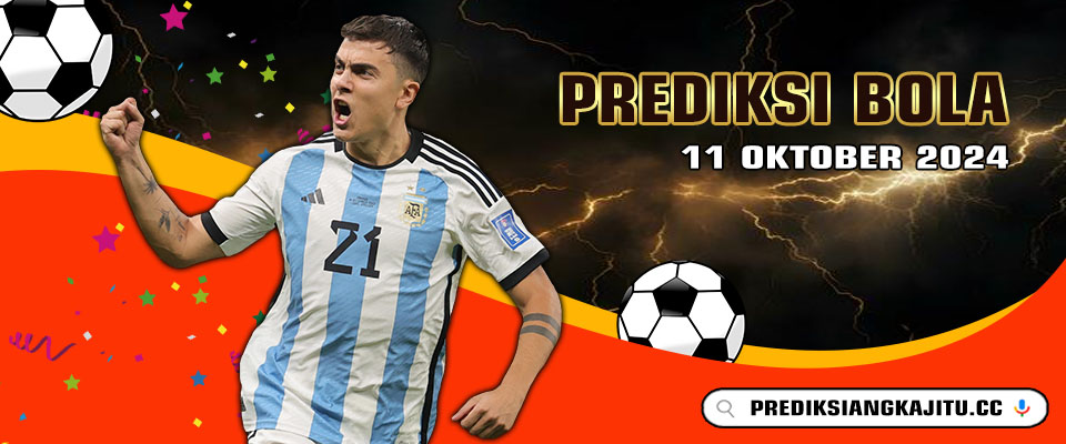 Prediksi Bola Sobatgaming 11-Okt-2024