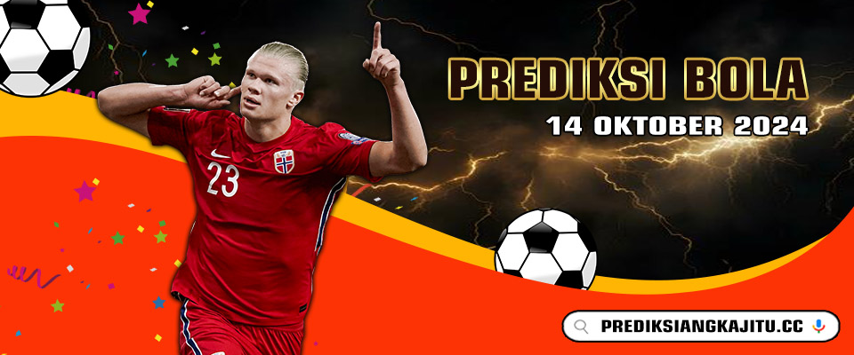 Prediksi Bola Sobatgaming 14-Okt-2024