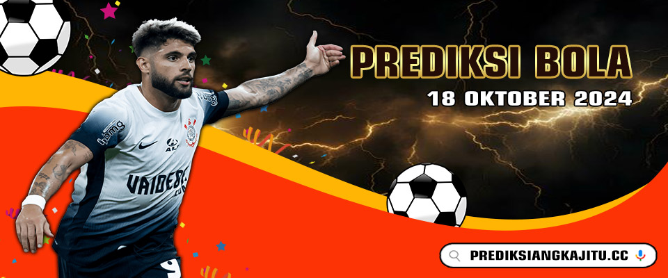 Prediksi Bola Sobatgaming 18-Okt-2024