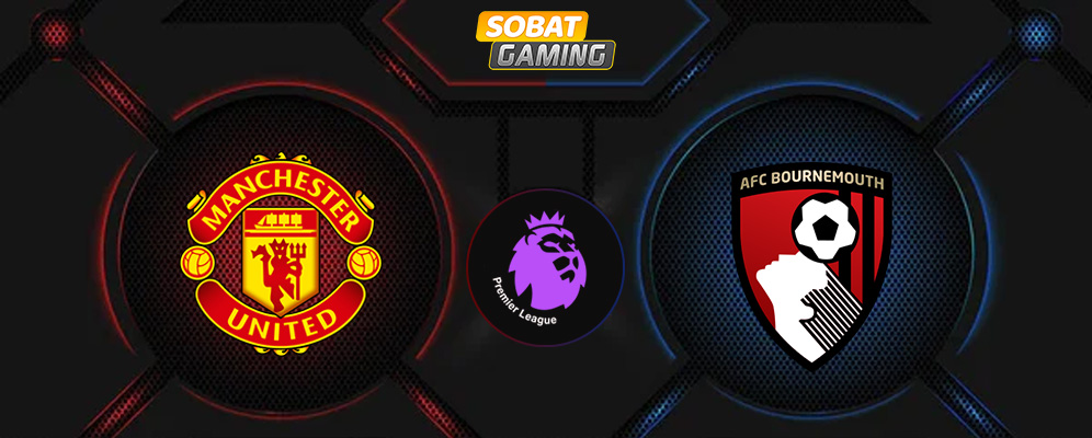 Manchester United vs Bournemouth 22 Desember 2024